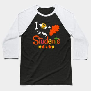 Fall Elementary Teacher Believe In My Students Autumn Baseball T-Shirt